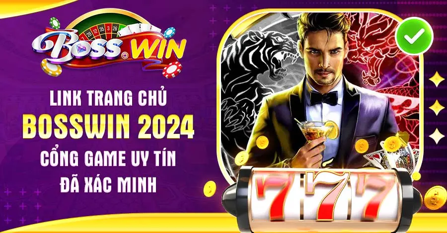 Link Trang Chủ BOSSWIN 2024 | Cổng Game Uy Tín Đã Xác Minh